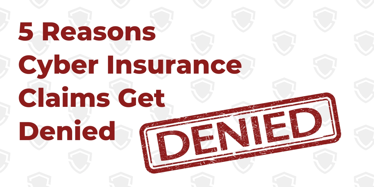 Denied Cyber Insurance Claims